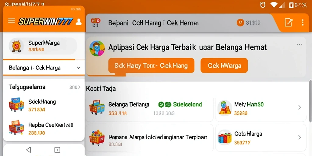 Antarmuka aplikasi SUPERWIN777 yang mudah digunakan untuk cek harga.